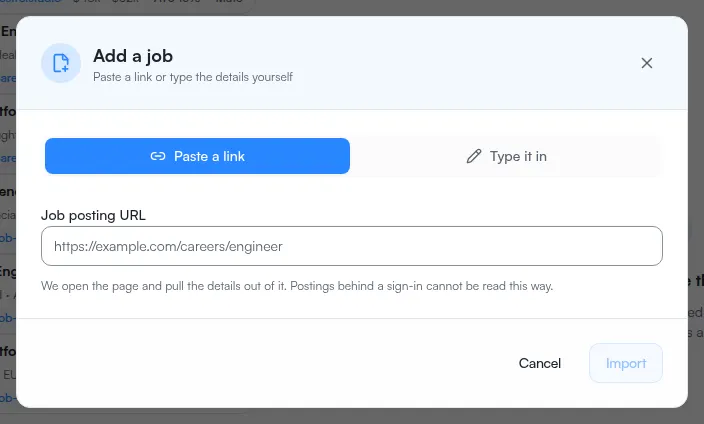 The Add a job dialog with its two modes, one for pasting a posting link and one for typing the details in.